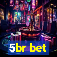 5br bet